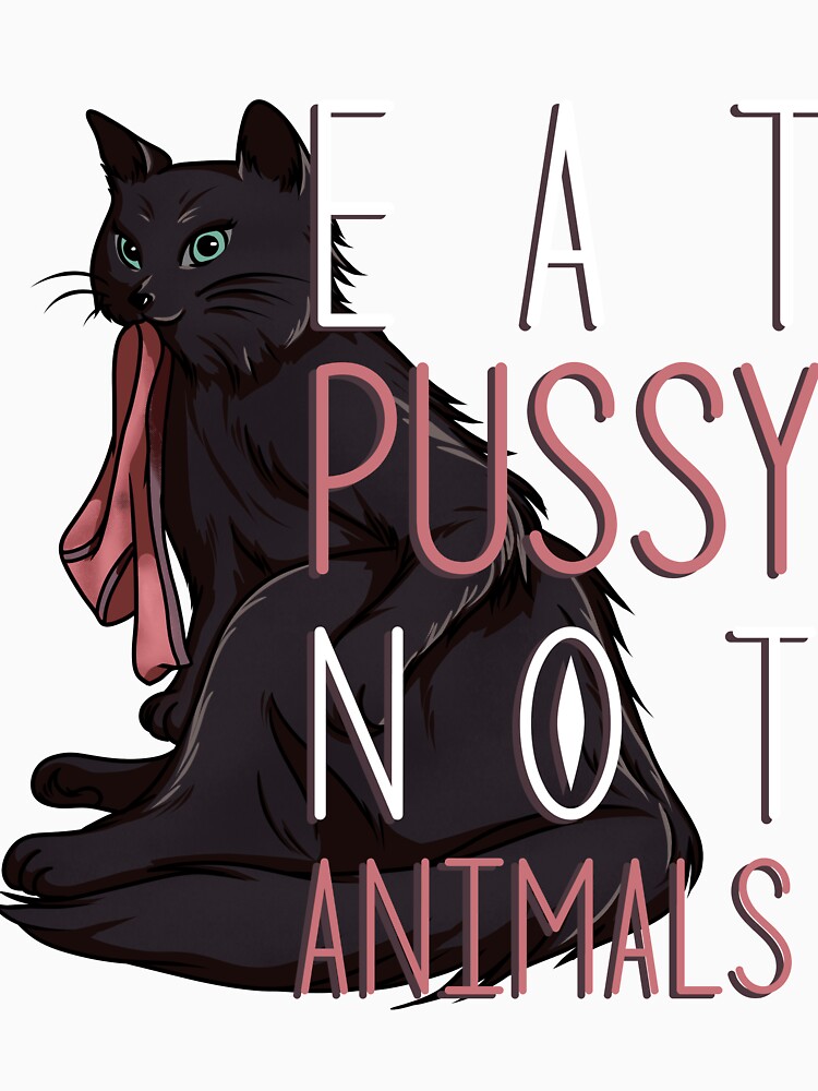 dean bannon recommends Cat Eat Pussy