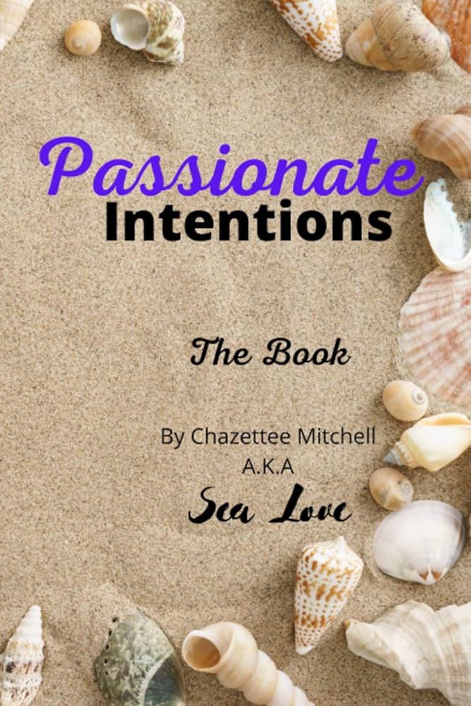 Best of Passionate intensions