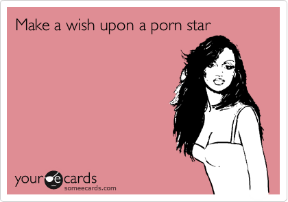 angelina lane recommends Wish Upon A Pornstar