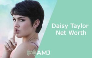 Best of Daisy taylor net worth