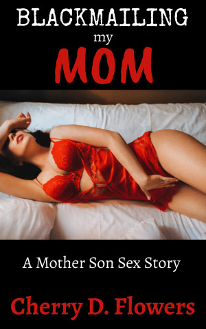 cathryn hansen recommends Erotic Mom Story