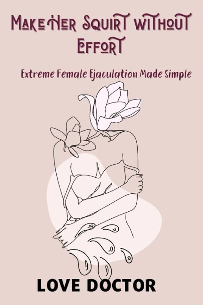 extreme female ejaculation roman times extreme female ejaculation