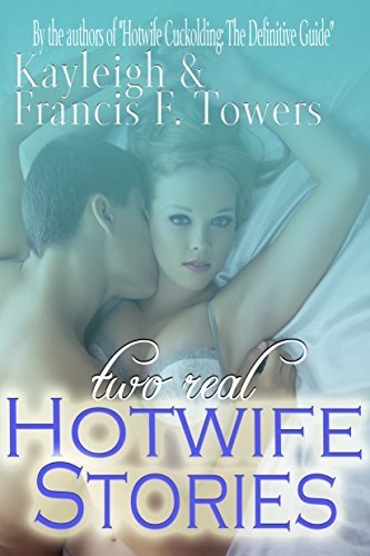 True Hotwife Stories favorites jb anne marie schutte recommends True Hotwife Stories